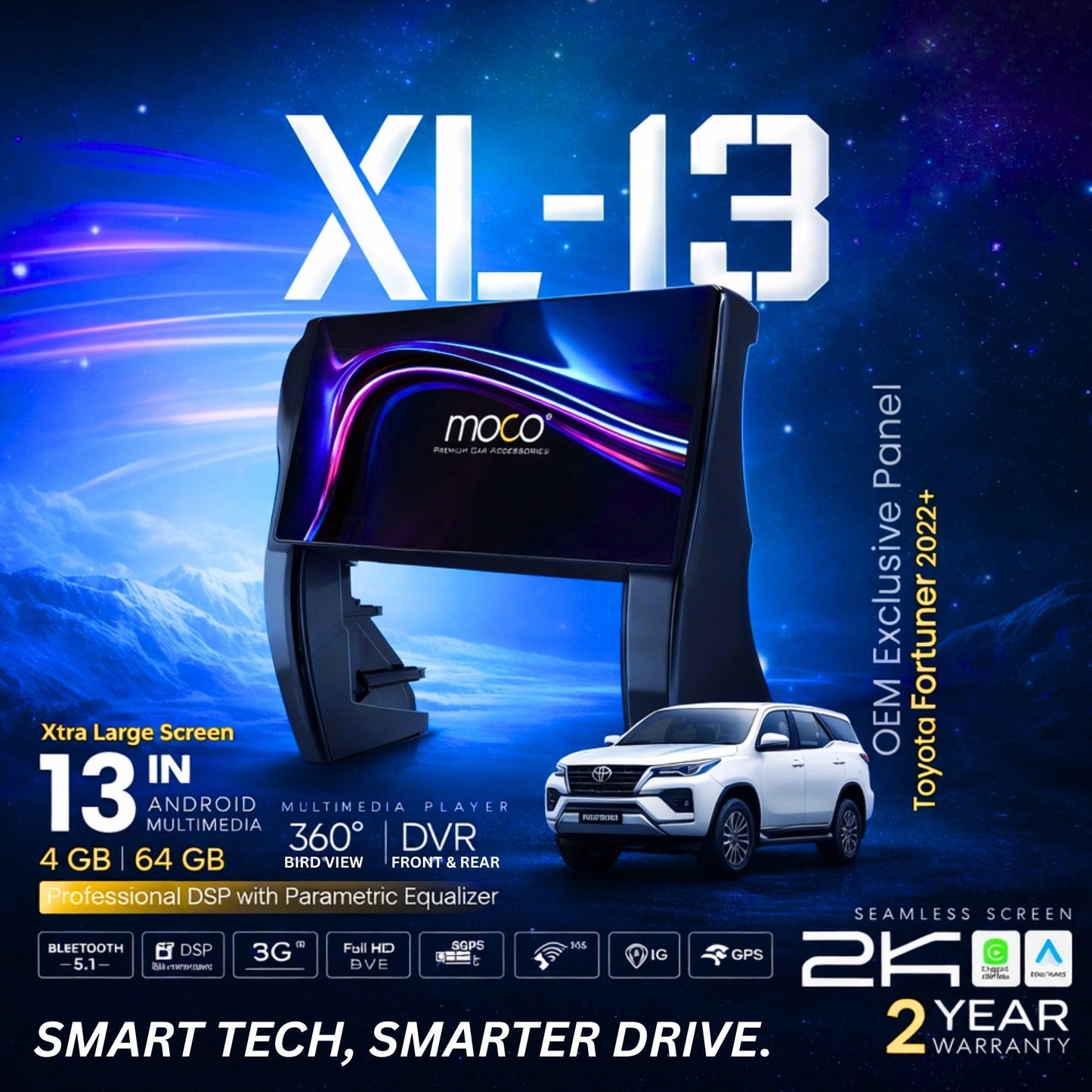 
                  
                    MOCO XL-13 13.00" OEM Android Multimedia Player for Toyota Fortuner (4GB+64GB)-ANDROID HEADUNIT-MOCO-CARPLUS
                  
                