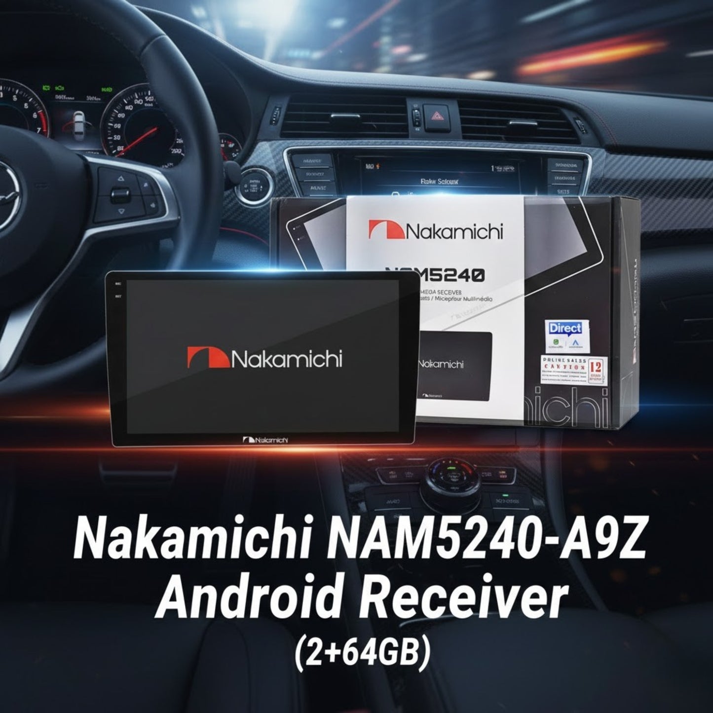 
                  
                    NAKAMICHI NAM5240T-A9Z Android Reciever (2+64GB)-ANDROID SCREENS-NAKAMICHI-CARPLUS
                  
                