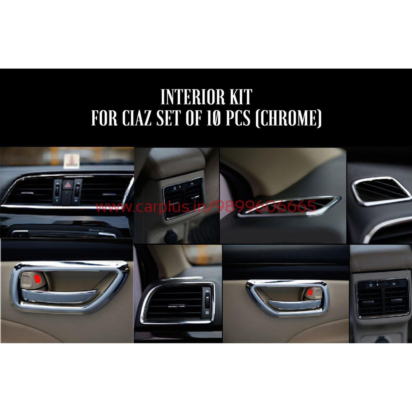 
                  
                    KMH Interior Chrome Kit for Maurti Suzuki Ciaz (Set of 10Pcs) CN LEAGUE INTERIOR.
                  
                